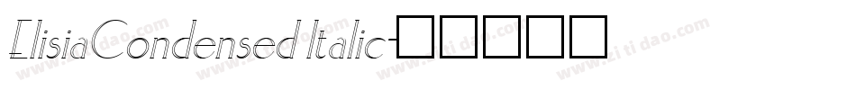 ElisiaCondensed Italic字体转换
